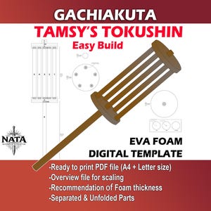 Peut inclure: Un modèle numérique pour le Gachiakuta Tamsy's Tokushin, présentant un accessoire cylindrique marron avec cinq barres verticales et des embouts circulaires. Le graphique inclut des schémas techniques, le logo NATA et le texte : GACHIAKUTA TAMSY'S TOKUSHIN Easy Build EVA FOAM DIGITAL TEMPLATE. Fichier PDF prêt à imprimer (format A4 + Lettre), fichier de vue d'ensemble pour l'échelle, recommandation d'épaisseur de mousse, pièces séparées et dépliées.