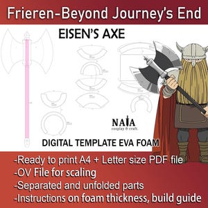 Puede incluir: Plantilla digital para el Hacha de Eisen de Frieren: Beyond Journey's End. Incluye un diagrama del hacha y una ilustración de dibujos animados de un personaje sosteniendo el hacha. La plantilla es para espuma EVA e incluye instrucciones.