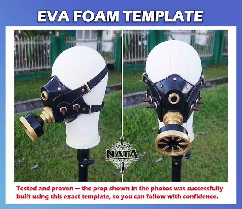 May include: Two views of a black and gold EVA foam gas mask template. The mask features a black leather-like faceplate with gold accents, rivets, and spikes. The text "EVA FOAM TEMPLATE" is at the top. The text "Tested and proven" is at the bottom.