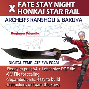 Fate Stay Night X Honkai Star Rail Archer Kanshou and Bakuya cosplay prop - DIY Digital Template Pattern Blueprint PDF EVA foam