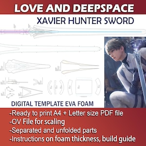 Love and Deepspace Xavier hunter sword cosplay prop - Digital PDF template pattern blueprint for EVA foam