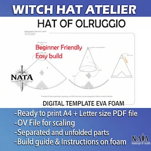 May include: A digital template for an EVA foam hat titled Witch Hat Atelier Hat of Olruggio. The document includes line drawings of hat parts, assembly diagrams, and text labels including Beginner Friendly, Easy build, and Digital Template EVA Foam.