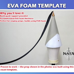 May include: An EVA foam template for cosplay props. The image shows a conical prop made with gray and white foam, a black strap, and a gold-colored tip. Text on the image reads "EVA FOAM TEMPLATE" and "NATA COSPLAY & CRAFT".