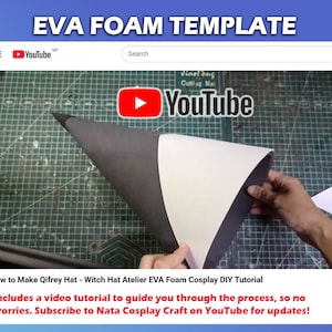 May include: A YouTube video titled "EVA FOAM TEMPLATE" shows a DIY tutorial for making a Qifrey hat from EVA foam. The video features a partially constructed black and white foam hat on a cutting mat. The YouTube logo is visible.