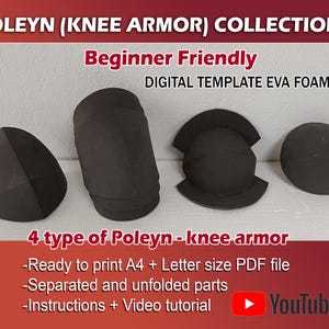 Puede incluir: Cuatro tipos diferentes de plantillas de armadura de rodilla para manualidades. Las plantillas están hechas para espuma EVA y están listas para imprimir en archivos PDF de tamaño A4 o Letter. Las plantillas están separadas y desplegadas para un fácil montaje. Se incluyen instrucciones y un tutorial en video.  "Beginner Friendly" y "Digital Template EVA Foam" están escritos en la imagen.
