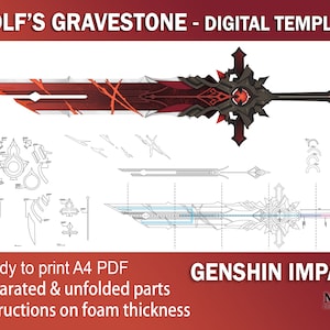 May include: A digital template for a Wolf's Gravestone sword from the video game Genshin Impact. The template is ready to print on A4 paper and includes instructions on foam thickness. The template is separated into unfolded parts.