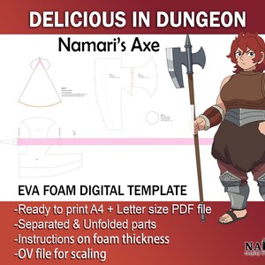 May include: Digital EVA foam template for Namari's Axe from Delicious in Dungeon. The image shows a character holding the axe, with a diagram of the axe's parts. The template is ready to print in A4 and Letter sizes, with separated and unfolded parts.
