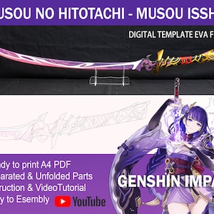 Puede incluir: Una plantilla digital para una espada morada y blanca con detalles dorados. La plantilla es para una espada de espuma y está etiquetada como "Musou No Hitotatchi - Musou Isshin". La plantilla es para un personaje de Genshin Impact. El texto "Digital Template EVA Foam" también está incluido en la imagen.