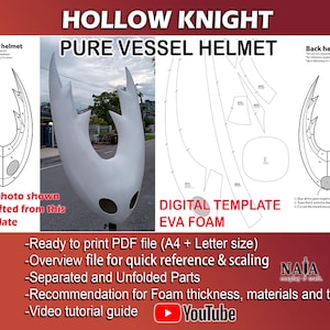May include: A white Pure Vessel helmet from Hollow Knight, with a digital template for EVA foam. The image includes front and back helmet diagrams, and text that reads "DIGITAL TEMPLATE EVA FOAM".