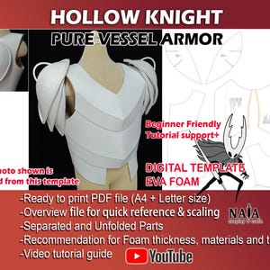 May include: White EVA foam Pure Vessel armour from Hollow Knight, displayed on a mannequin. The image includes a digital template with the text "Beginner Friendly Tutorial support+" and "DIGITAL TEMPLATE EVA FOAM". The photo is crafted from this template.