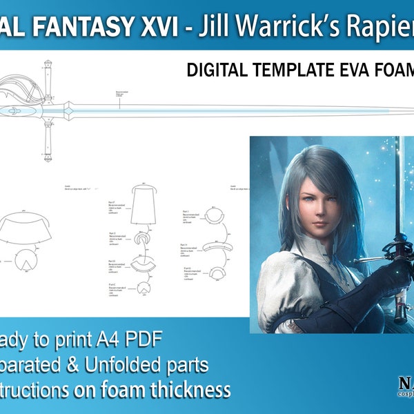 Final Fantasy XVI 16 - Jill Warrick's rapier cosplay prop digital DIY template pattern blueprint PDF sword weapon Eva foam