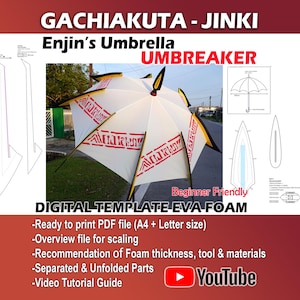 May include: A white and red umbrella with black and yellow details, labelled "Enjin's Umbrella Umbreaker." The image includes diagrams and text: "DIGITAL TEMPLATE EVA FOAM" and "Beginner Friendly." Also includes a YouTube logo.
