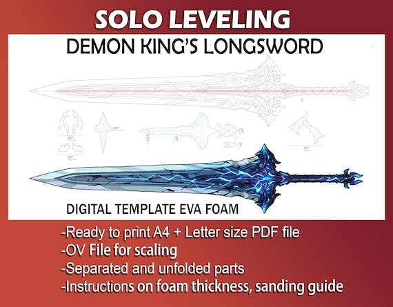 Solo Leveling Demon king Long Sword Cosplay Prop - Digital PDF template pattern blueprint EVA foam Sung Jin woo