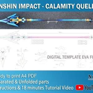 Puede incluir: Una plantilla digital para una lanza azul y dorada del videojuego Genshin Impact. La plantilla está etiquetada como "Calamity Queller" y está diseñada para usarse con espuma EVA. La imagen también incluye el texto "Ready to print A4 PDF", "Separated & Unfolded parts", "Instructions & 18 minutes Tutorial Video" y "DIGITAL TEMPLATE EVA FOAM".