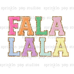 Design de camisa de férias | Fa La La La | Letras de patch coloridas | Cartas do time do colégio | Letras falsas de chenille | desenho de natal