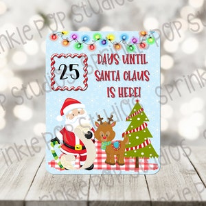 Christmas Countdown Dry Erase Board Template ~ Dry Erase Board Sublimation Design Template ~ Santa and Reindeer - Christmas Design