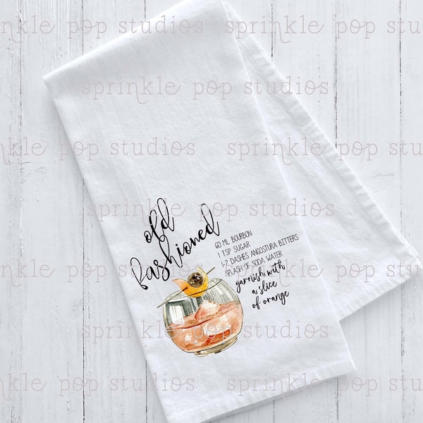 Cocktail Collection ~ Flour Sack Towel Design ~ Old Fashioned Cocktail Recipe ~ Bar Towel Design Template