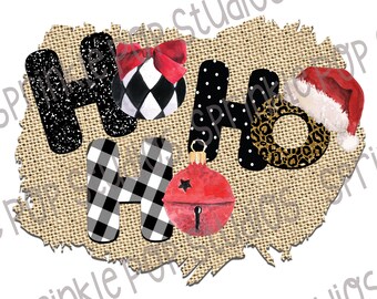 Christmas Ho Ho Ho Sublimation Design – Leopard, Plaid, Burlap (PNG Digital File)