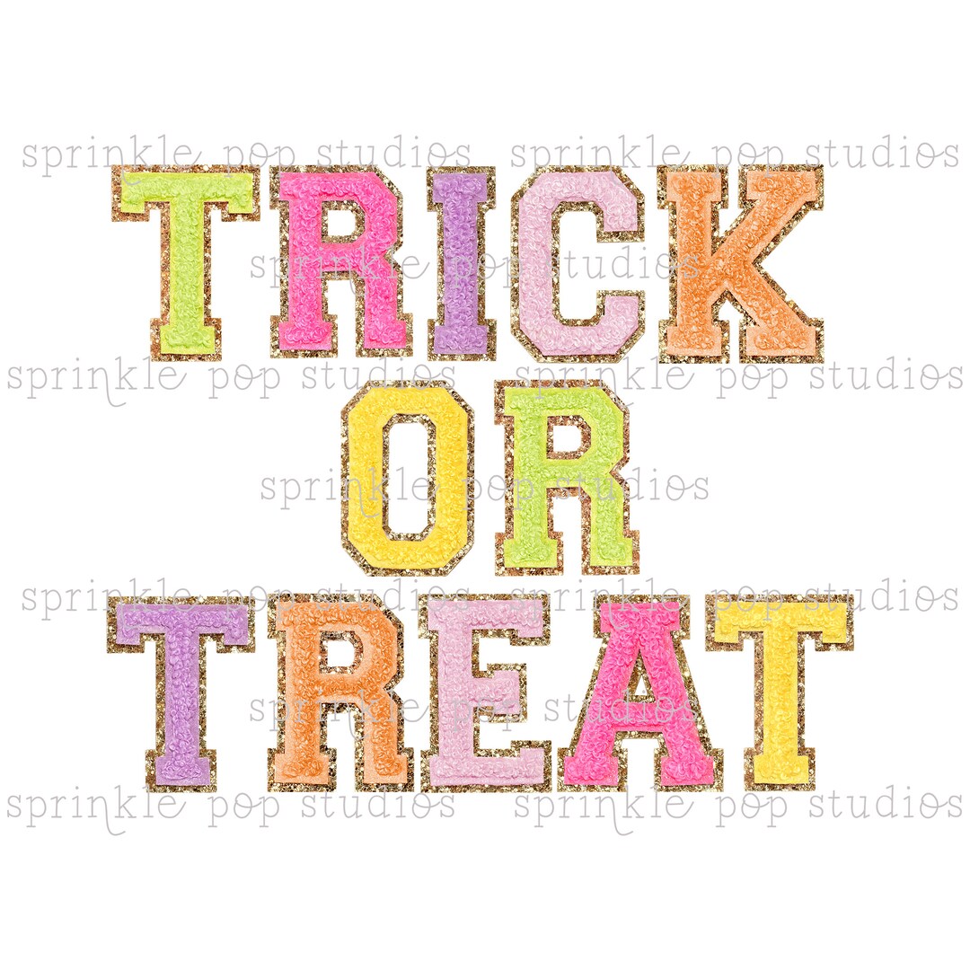 Trick Lettering Halloween Sublimation Design | Trick or Treat | Colorful Bright Patch ...