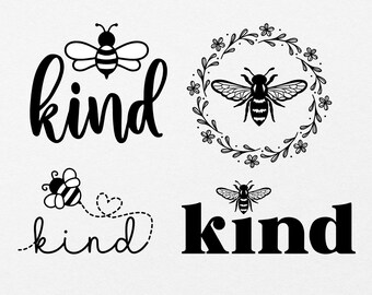 Free Free Just Bee Kind Svg 357 SVG PNG EPS DXF File