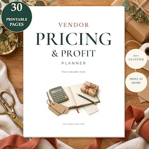 May include: A printable vendor pricing and profit planner document featuring the text VENDOR PRICING & PROFIT PLANNER, Price • Calculate • Grow, and Costs • Margins • Sales • Profit. It includes a calculator, notebook, and gift box.