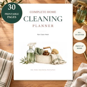 May include: A white document titled Complete Home Cleaning Planner with text including 30 Printable Pages, Plan Clean Reset, A4 + US Letter, Print at Home, and Daily Weekly Deep Cleaning Room-by-Room. Features a spray bottle and basket.