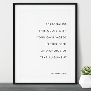 Custom Quote Print, Custom Text Print, Custom Quote, Quote Wall Art, Custom Wall Art, Personalised Quote, Custom Typography Print