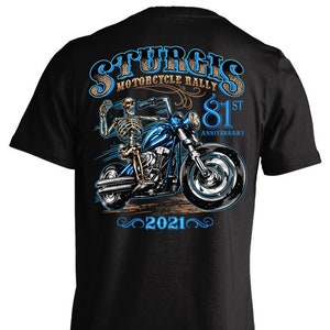 2021 Sturgis Motorcycle Rally 81st Anniversary Blue Skeleton T-shirt (BACK PRINT)