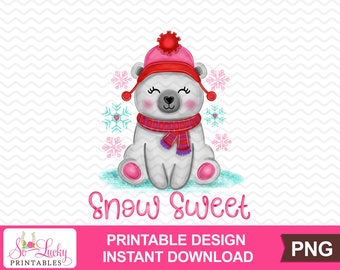 Snow Sweet Bear printable sublimation design - Chjristmas Design - Digital download - PNG - Printable graphic design