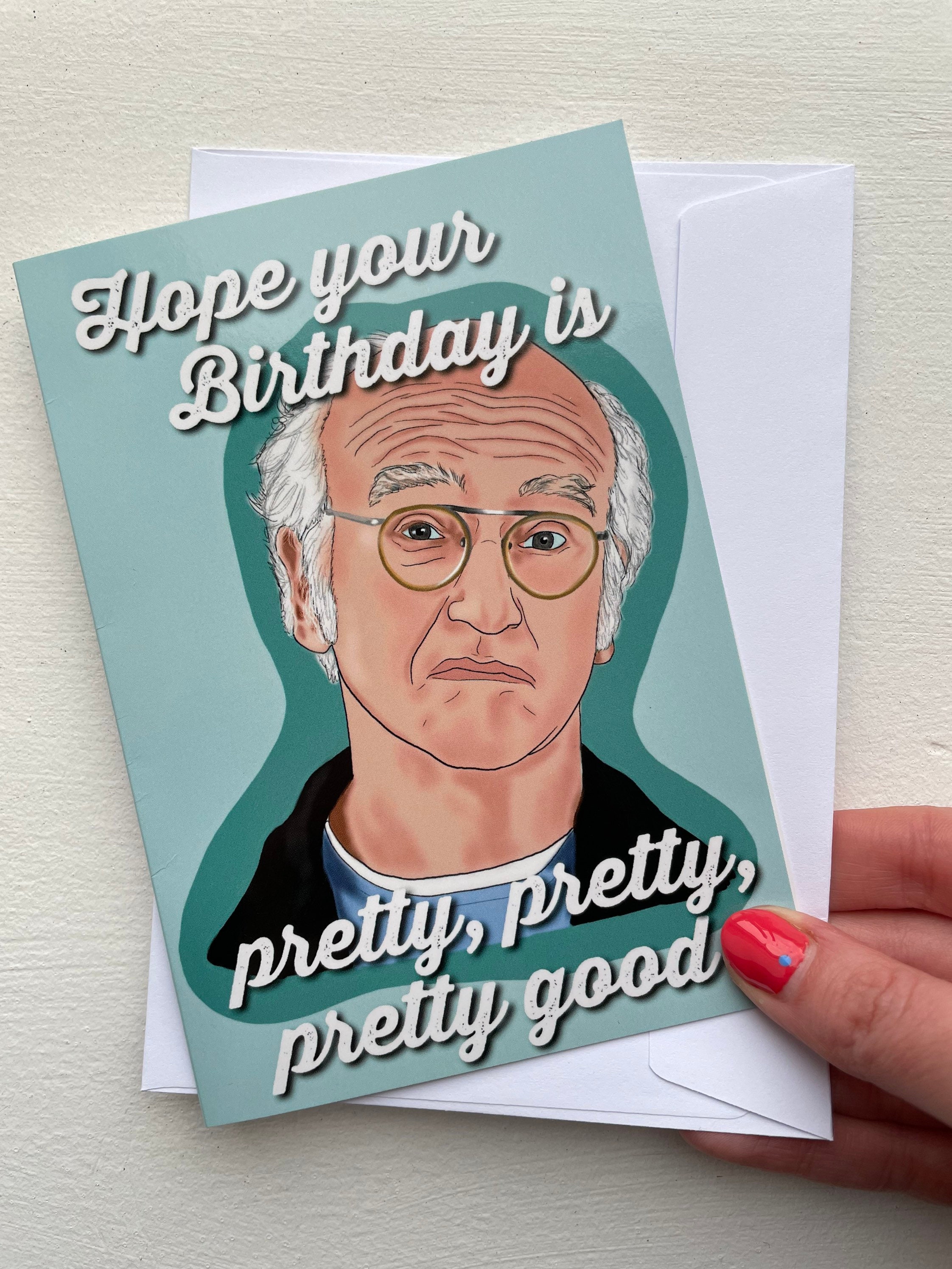 Larry David Birthday Card Curb Your Enthusiasm Pretty | Etsy