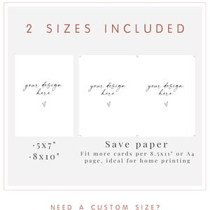 May include: A digital print design template with two sizes included: 5x7 inches and 8x10 inches. The design features the text "your design here" and "Save paper" with instructions for home printing.