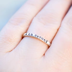I am Strong Sterling Silver Ring Meaningful Jewelry for Her