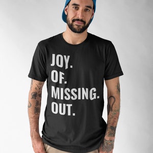Regalo para introvertido, camisa de ansiedad, camiseta FOMO, anti-FOMO, regalo de cuarentena