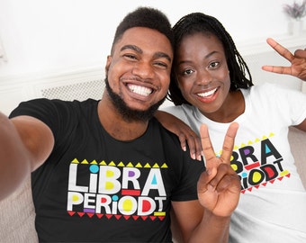October Birthday, Libra Shirt, Libra Birthday Tee, Libra Periodt T-Shirt