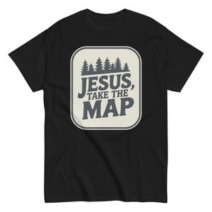 Jesús toma el mapa - Camiseta clásica unisex
