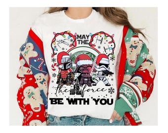 Star Wars Christmas May The Force Be With You Christmas Tee, Funny Disney Star Wars Christmas Tee, Disneyland Matching Christmas Sweatshirt