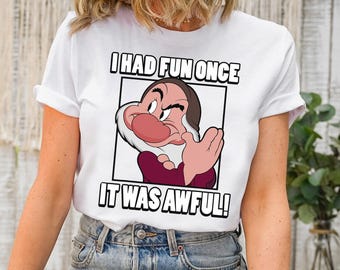 Disney Grumpy Dwarfs I Had Fun Once It Was Awful Tee, Snow White and Seven Dwarfs Tee, Disney Family Matching Shirt, Disneyland Trip Outfits
