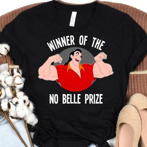 Disney-Schönheit und das Biest Gaston Sieger von keinem Belle-Preis T-Shirt, Disney-Familien-Matching-Shirt, BTW Disneyland Reise-Outfit
