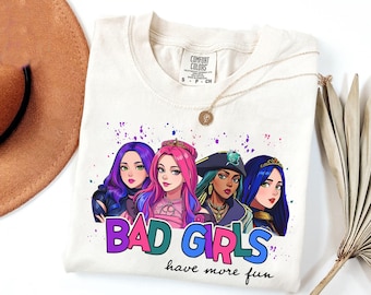 Disney Descendants Bad Girls Have More Fun Shirt, Descendants Movie Tee, Disney Uma Evil Mal Audrey Shirt, Disneyland Family Matching Shirt