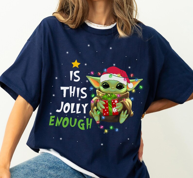 Baby Yoda Star Wars Is This Jolly Enough Santa Costume Christmas Shirt, Disneyland Christmas Matching Family Shirts, Christmas Squad Shirt image 2