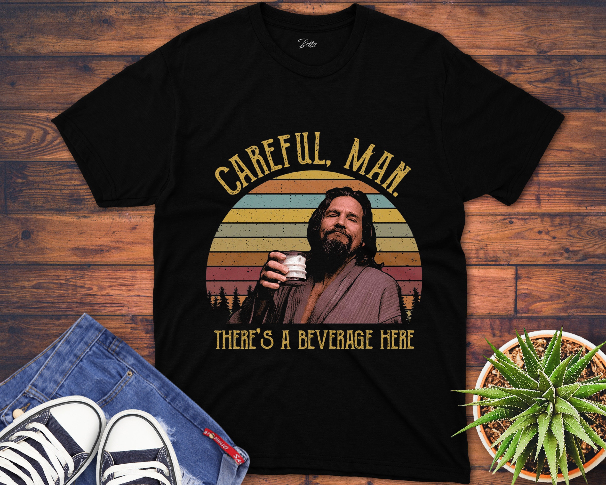 Careful Man. There'S A Beverage Here Unisex Gift TShirt Etsy