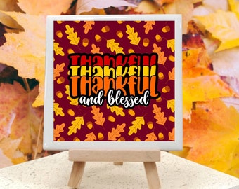 Thanksgiving Ceramic Coasters - Thankful and Blessed