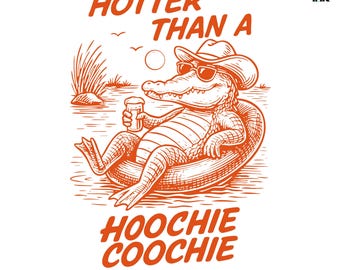 Hoochie Coochie Alligator SVG: Sarkastisches T-Shirt Design (Digitaler Download)