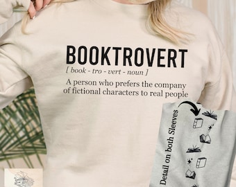 Booktrovert Sweatshirt: Book Lover Definition, Bookish Apparel