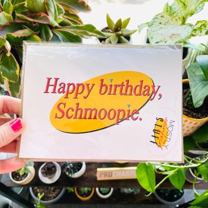 Schmoopie Birthday Card, Blank Inside / seinfeld greeting card, seinfeld card, seinfeld