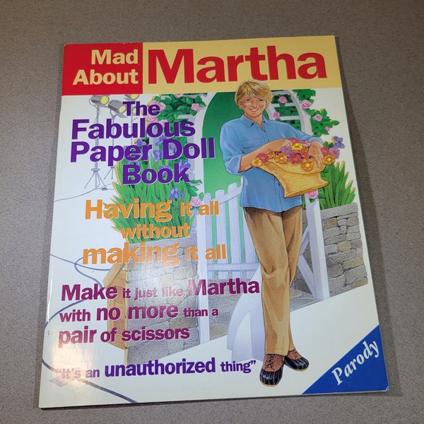 Mad About Martha, Martha Stewart Paper Dolls booklet, parody of Martha Stewart, ephemera, 1996, 17 plates