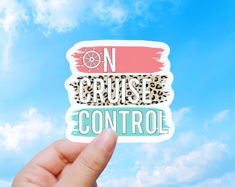 On Cruise Control, Funny Vacation, Waterproof Vinyl Sticker