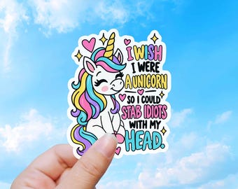 Sarcastic Unicorn Sticker, Funny Waterproof Decal