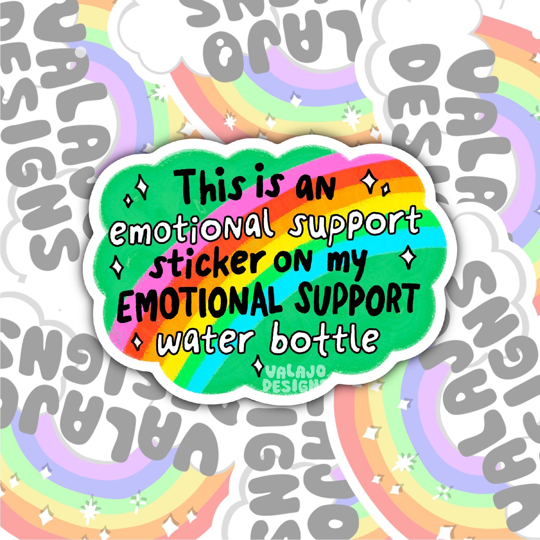 Emotional Support Sticker: Funny Sarcastic Laptop Decal