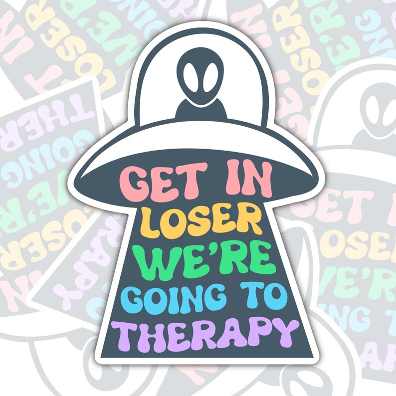 Funny Alien Sticker, Therapy Humor UFO Mental Health Decal image 2